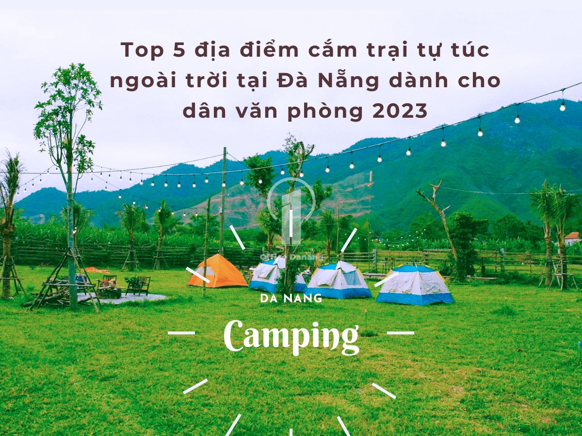 Cắm trại tự túc Đà Nẵng